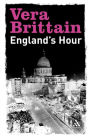 England`s Hour: An Autobiography 1939-1941