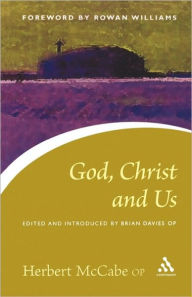 Title: God, Christ and Us, Author: Herbert McCabe