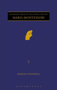 Title: Maria Montessori, Author: Marion O'Donnell