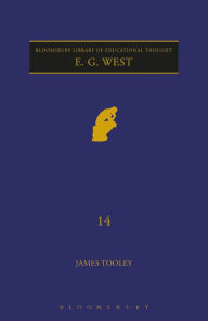 Title: E. G. West, Author: James Tooley