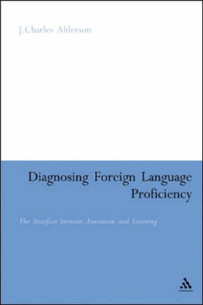 Diagnosing Foreign Language Proficiency: The Interface between Learning and Assessment