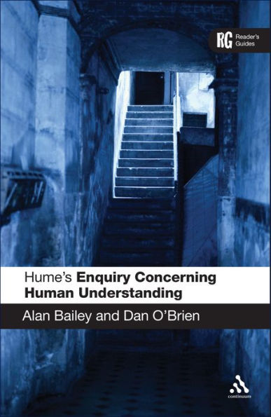 Hume's 'Enquiry Concerning Human Understanding': A Reader's Guide