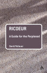 Alternative view 1 of Ricoeur: A Guide for the Perplexed