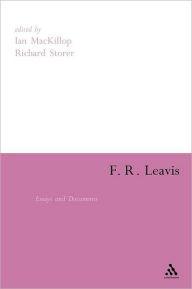 Title: F.R. Leavis: Essays and Documents, Author: Ian MacKillop