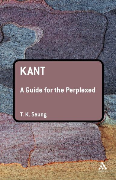 Kant: A Guide for the Perplexed