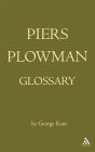 The Piers Plowman Glossary