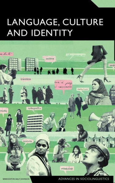 Language, Culture and Identity: An Ethnolinguistic Perspective / Edition 1