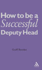 How to Be a Successful Deputy Head