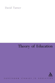 Title: Theory of Education, Author: David A. Turner