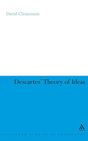 Descartes' Theory of Ideas