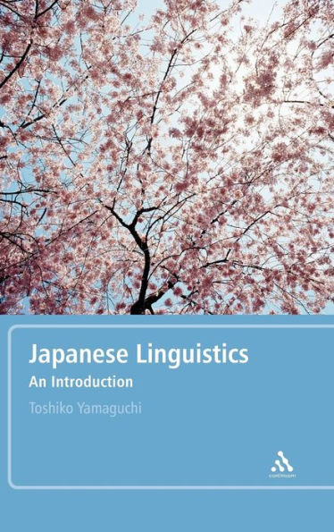 Japanese Linguistics: An Introduction / Edition 1