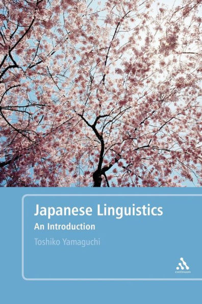Japanese Linguistics: An Introduction / Edition 1
