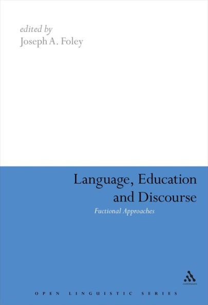 Language, Education and Discourse: Functional Approaches