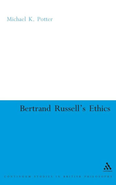 Bertrand Russell's Ethics
