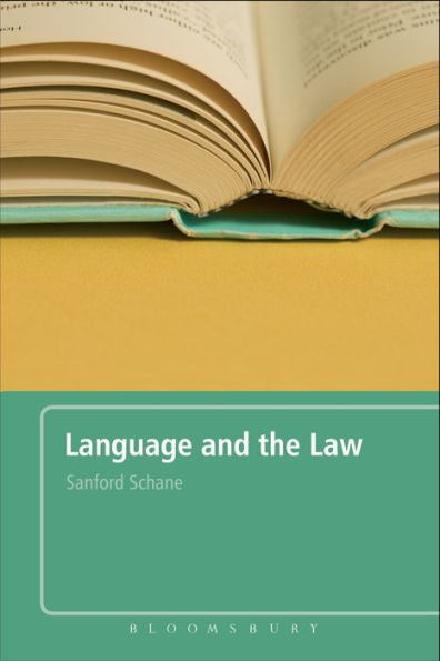 Language and the Law: With a Foreword by Roger W. Shuy / Edition 1