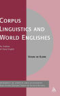 Corpus Linguistics and World Englishes: An Analysis of Xhosa English / Edition 1