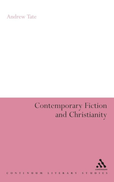 Contemporary Fiction and Christianity