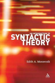 Title: An Introduction to Syntactic Theory, Author: Edith A. Moravcsik