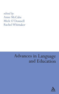 Title: Advances in Language and Education, Author: Anne McCabe