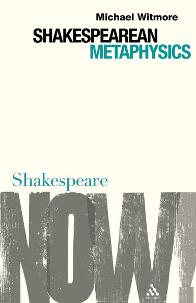 Shakespearean Metaphysics