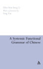 A Systemic Functional Grammar of Chinese