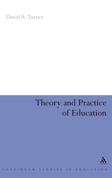 Theory and Practice of Education / Edition 1