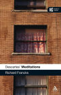 Descartes' 'Meditations': A Reader's Guide