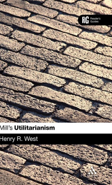 EPZ Mill's 'Utilitarianism': A Reader's Guide / Edition 1