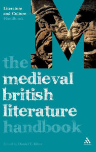 Title: The Medieval British Literature Handbook / Edition 1, Author: Daniel T. Kline