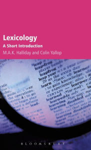 Title: Lexicology: A Short Introduction, Author: M.A.K. Halliday