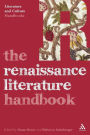 The Renaissance Literature Handbook / Edition 1