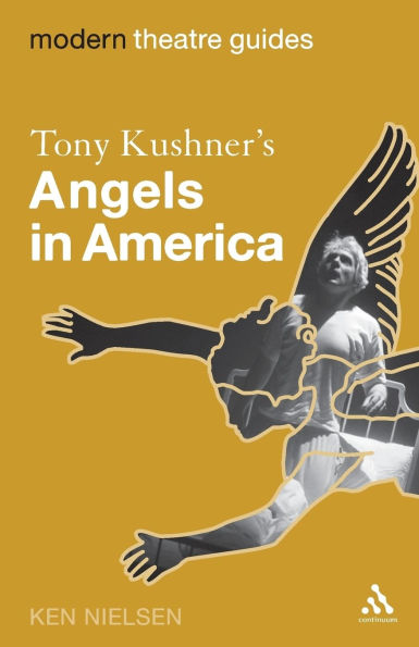 Tony Kushner's Angels America
