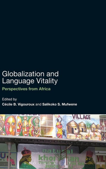 Globalization and Language Vitality: Perspectives from Africa