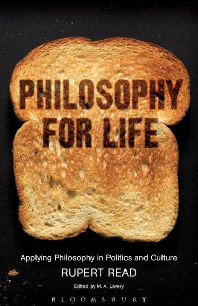 Philosophy for Life: Applying Philosophy in Politics and Culture