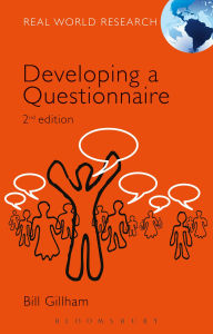 Title: Developing a Questionnaire / Edition 2, Author: Bill Gillham