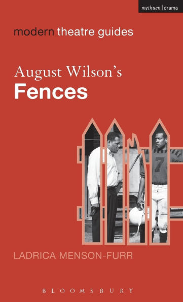 August Wilson's Fences
