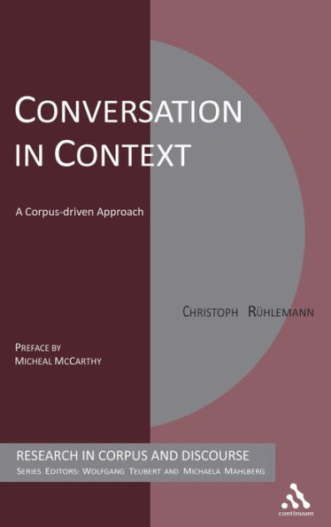 Conversation in Context: A Corpus-driven Approach