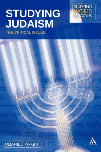 Studying Judaism: The Critical Issues