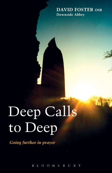 Deep Calls to Deep: Going Further in Prayer