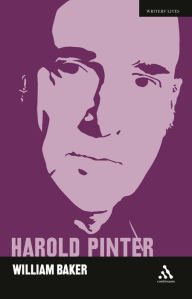 Title: Harold Pinter / Edition 1, Author: William Baker