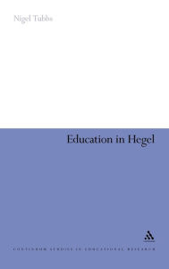 Title: Education in Hegel, Author: Nigel Tubbs