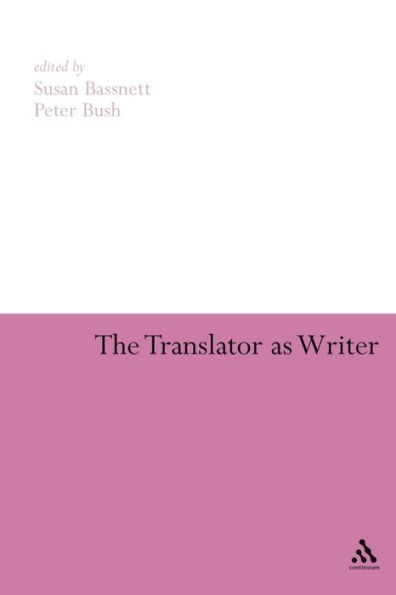 The Translator as Writer / Edition 1