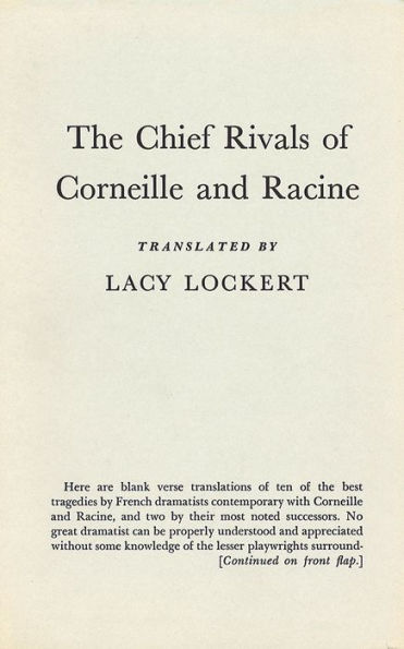 The Chief Rivals of Corneille and Racine