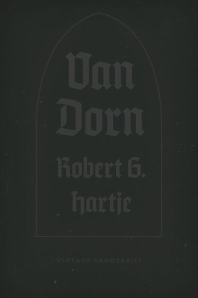 Van Dorn: The Life and Times of a Confederate General