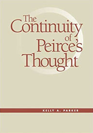 Title: The Continuity of Peirce's Thought / Edition 1, Author: Eddie Baltrip & Fulfillment