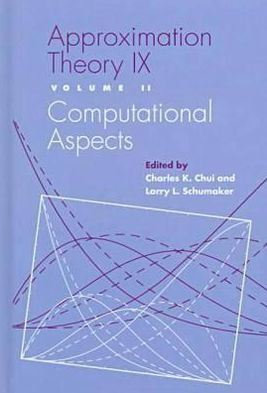 Approximation Theory IX: Volume II: Computational Aspects