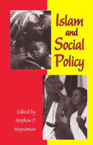 Title: Islam and Social Policy, Author: Stephen P. Heyneman