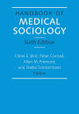 Handbook of Medical Sociology, Sixth Edition / Edition 6