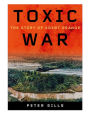 Toxic War: The Story of Agent Orange