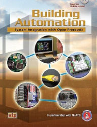 Title: Building Automation System Integration With Open Protocols : System Integration With Open Protocols, Author: In Partnership with NJATC